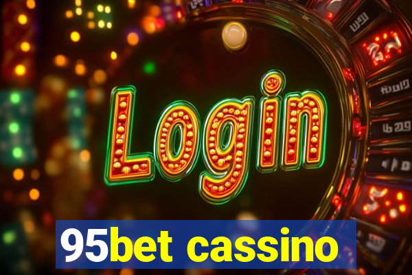 95bet cassino